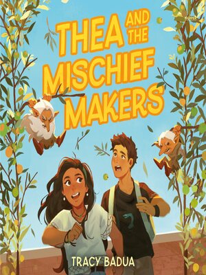 Thea and the Mischief Makers - Audiobook